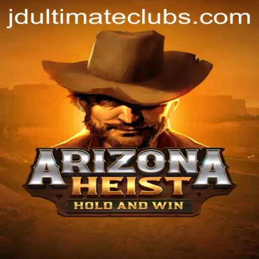 Master Your Skills in ArizonaHeist: The Ultimate Thrill with JD Ultimate
