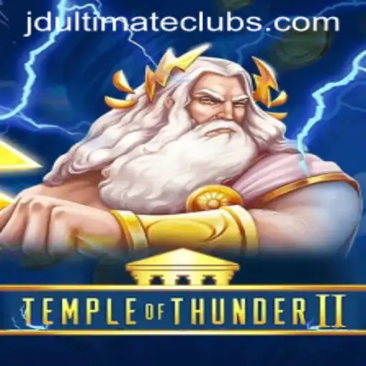 Temple of Thunder II: A Thrilling Adventure Awaits with JD Ultimate